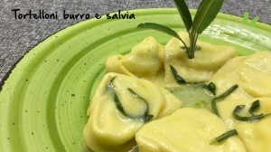 ___TORTELLONI BURRO E SALVIA  